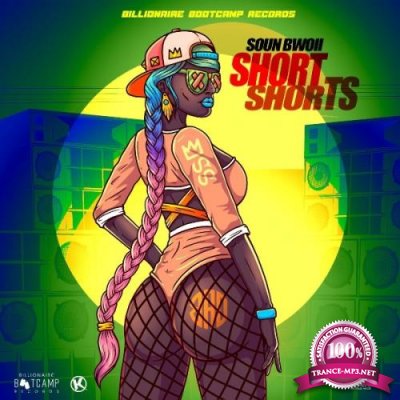Soun Bwoii - Short Shorts (2021)
