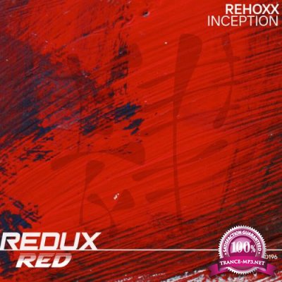Rehoxx - Inception (2021)