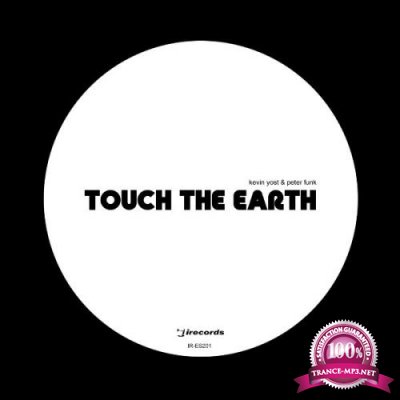 Kevin Yost - Touch The Earth (2021)