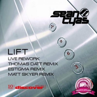 Sean Tyas - Lift - Remixes (Part 1) (2021)