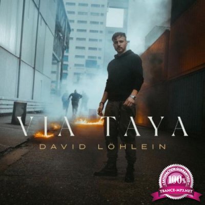 David Lohlein - VIA TAYA (2021)