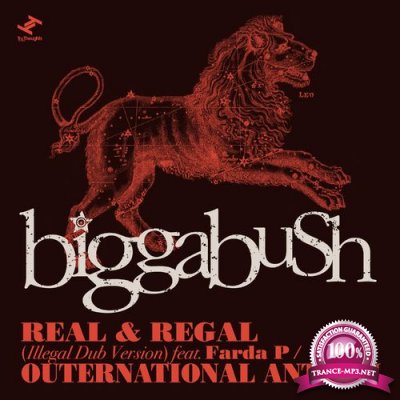 BiggaBush - Real & Regal / Outernational Anthem (2021)