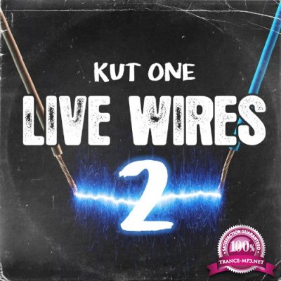 Kut One - Live Wires 2 (2021)