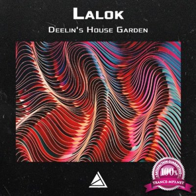 Lalok - Deelin's House Garden (2021)