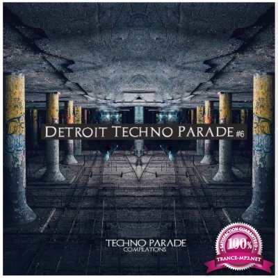 Detroit Techno Parade #6 (2021)