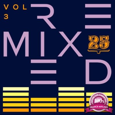 Bar 25 Music: Remixed Vol.3 (2021)