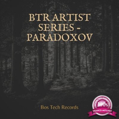 Paradoxov - BTR Artist Series - Paradoxov (2021)