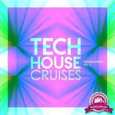 Tech House Cruises, Vol. 2 (2021)