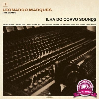 Leonardo Marques Presents: Ilha Do Corvo Sounds, Vol. 1 (2021)