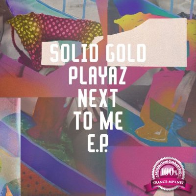 Solid Gold Playaz - Next To Me (2021)