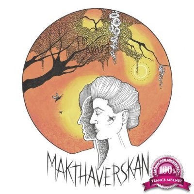 Makthaverskan - For Allting (2021)