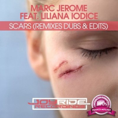 Marc Jerome ft. Liliana Iodice - Scars (Remixes Dubs & Edits) (2021)