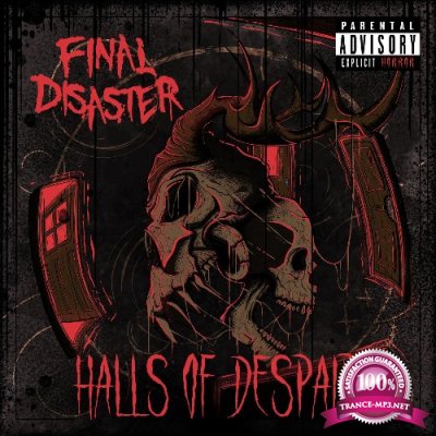 Final Disaster - Halls of Despair (2021)