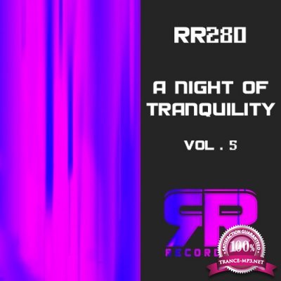 A Night of Tranquility, Vol. 5 (2021)