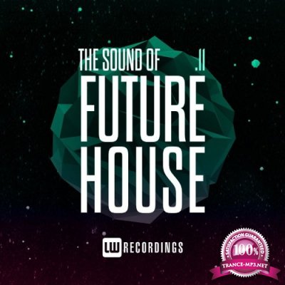 The Sound Of Future House, Vol. 11 (2021)