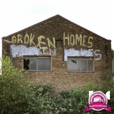 Broken Homes - Broken Homes (2021)