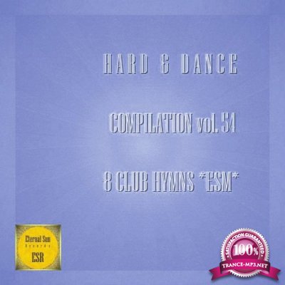 Hard & Dance Compilation, Vol. 54 - 8 Club Hymns ESM (2021)