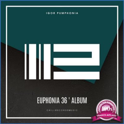 Igor Pumphonia - Euphonia 36 (2021)