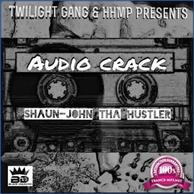 Shaun John - Audio Crack (2021)