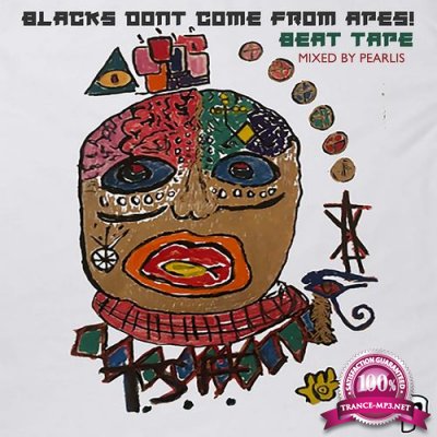 Kincee BabyFace Pearlis - BLACKS DON'T COME FROM APES! BEAT TAPE (2021)