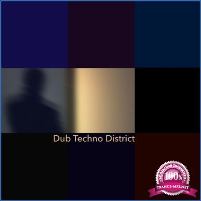 Dub Techno District, Vol. 18 (2021)