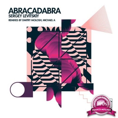 Sergey Levitskiy - Abracadabra (Remixes) (2021)