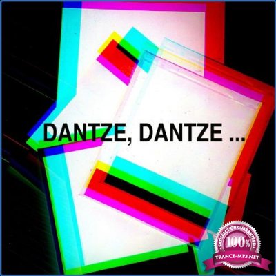 DANTZE, DANTZE III (2021)