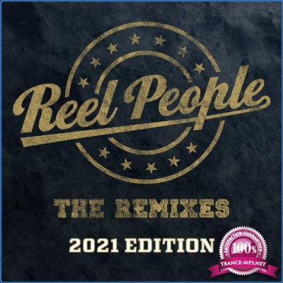 Reel People - The Remixes (2021 Edition) (2021)