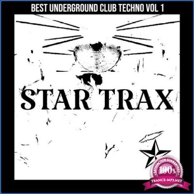 Best Underground Club Techno Vol 1 (2021)