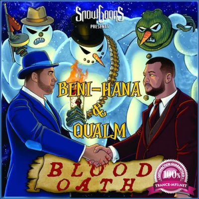 Beni-Hana & Qualm - Blood Oath (2021)