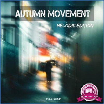 Autumn Movement Melodic Edition (2021)