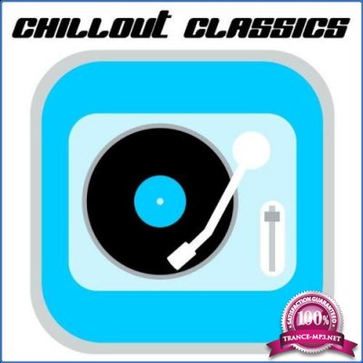 Chili Beats: Chillout Classics (2021)