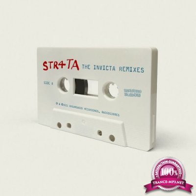 STR4TA - The Invicta Remixes (2021)