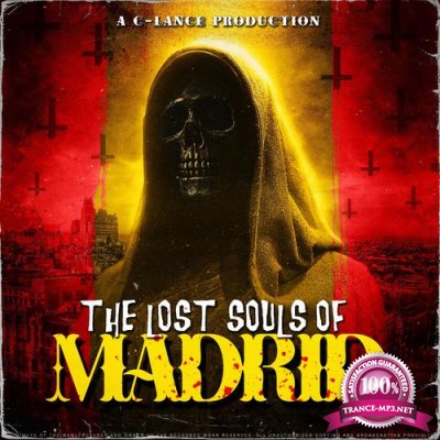 C-Lance - The Lost Souls Of Madrid (2021)
