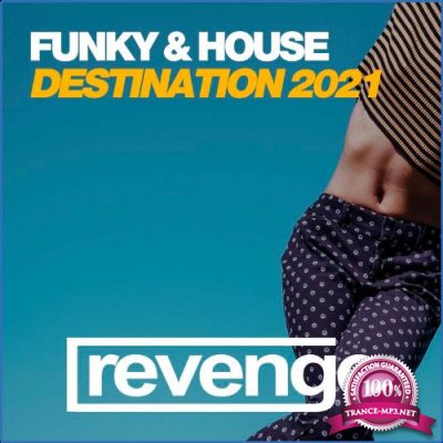 Funky & House Destination 2021 (2021)