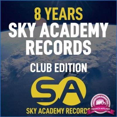 8 Years Sky Academy Records (Club Edition) (2021)