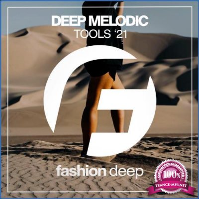 Deep Melodic Tools '21 (2021)