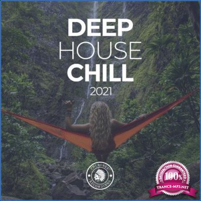 Deep House Chill 2021 (2021)