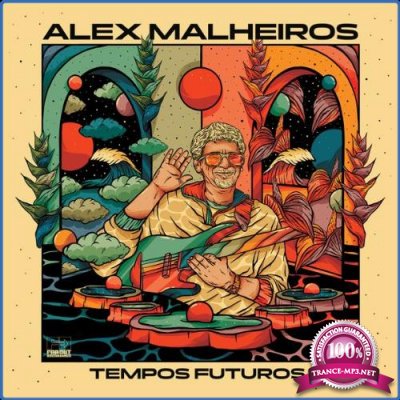 Alex Malheiros - Tempos Futuros (2021)
