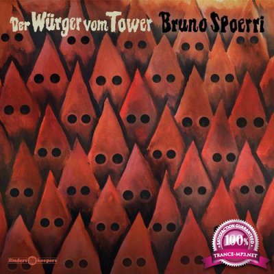 Bruno Spoerri - Der Wurger Vom Tower (2021)