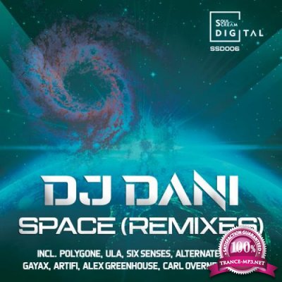 DJ Dani - Space (Remixes) (2021)