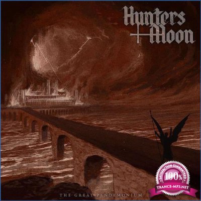 Hunters Moon - The Great Pandemonium (2021)