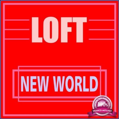 Loft - New World (2021)