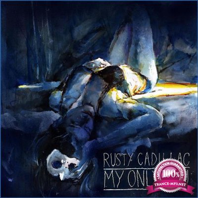 Rusty Cadillac - My Only Sin (2021)