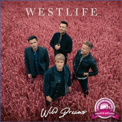 Westlife - Wild Dreams (Deluxe) (2021)