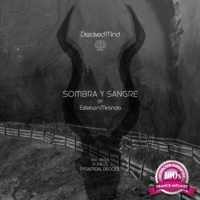 Esteban Miranda - Sombra Y Sangre EP (2021)