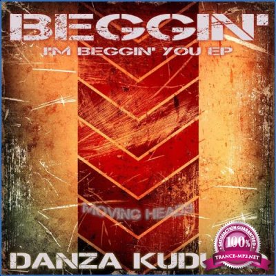 Danza Kuduro - Beggin' (I'm Beggin' You EP) (2021)