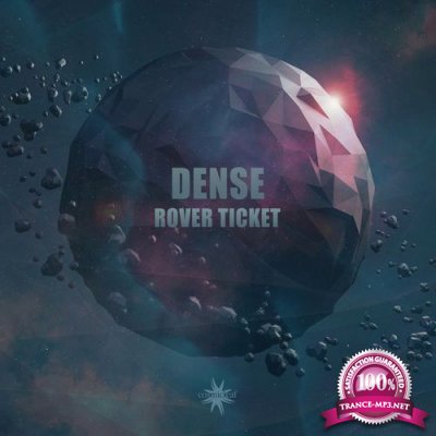 Dense - Rover Ticket (2021)