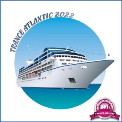 Trance Atlantic 2022 (2021)