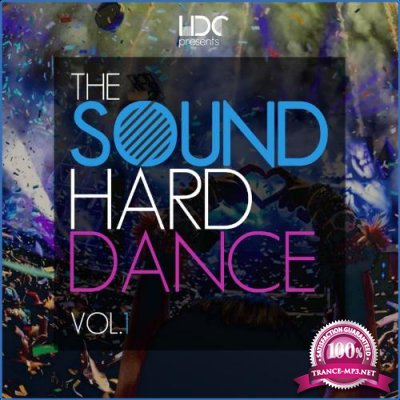 The Sound Of Hard Dance Vol. 1 (2021)
